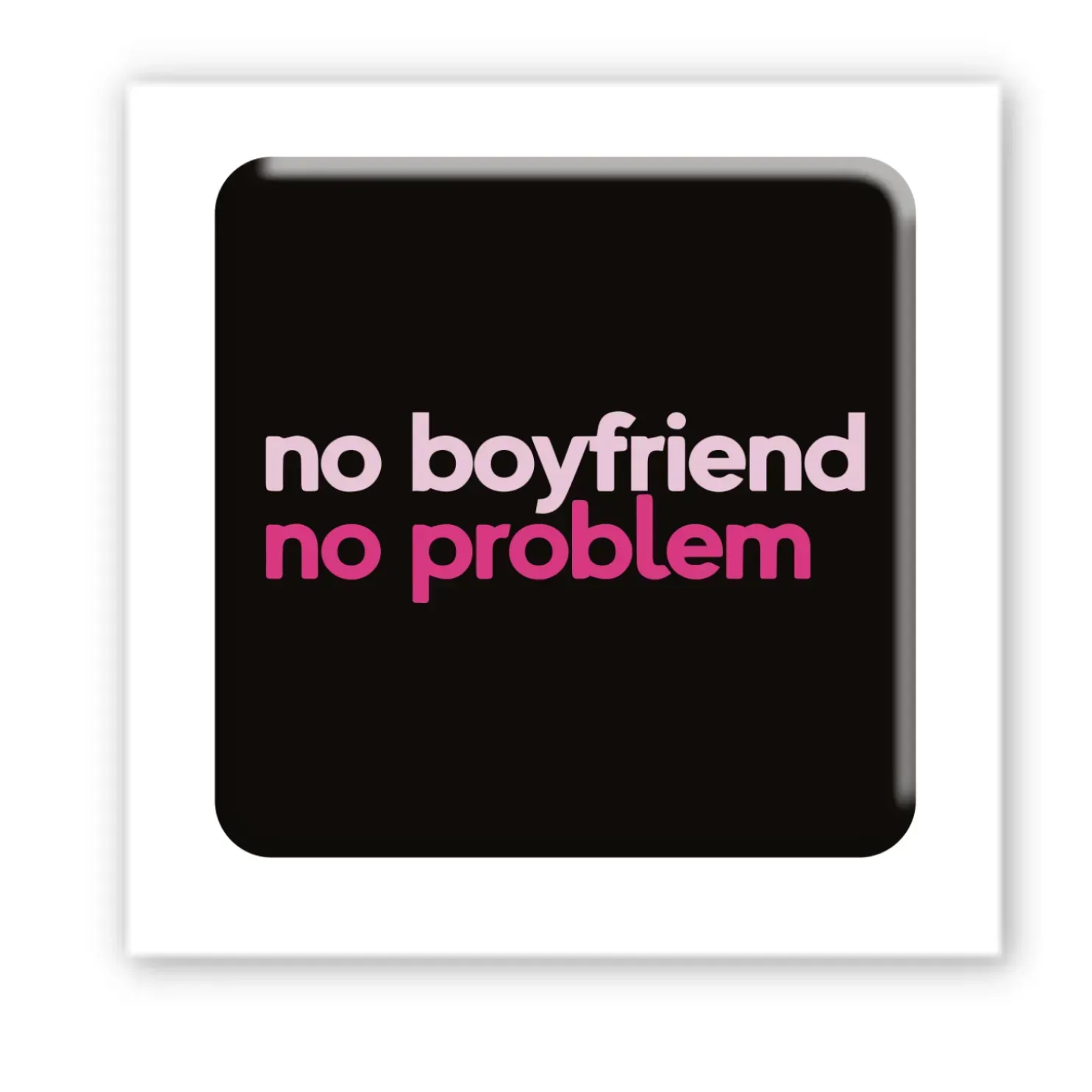 3D-стікер No boyfriend-no problem  Унісекс Україна SX-156